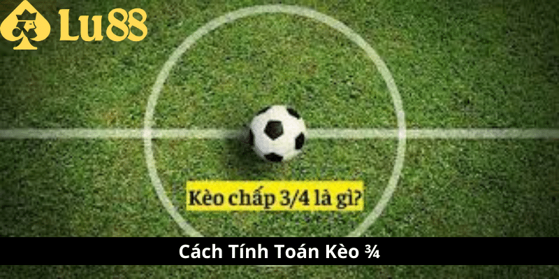 kèo 3-4
